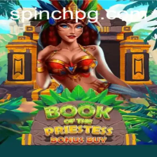 Exploring BookOfThePriestess: A Dive into the Enigmatic World of the Game on 62bet APP