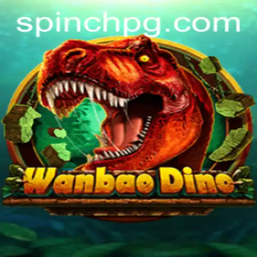 Unleashing the Adventure of WanBaoDino: A Thrilling Expedition with 62bet APP